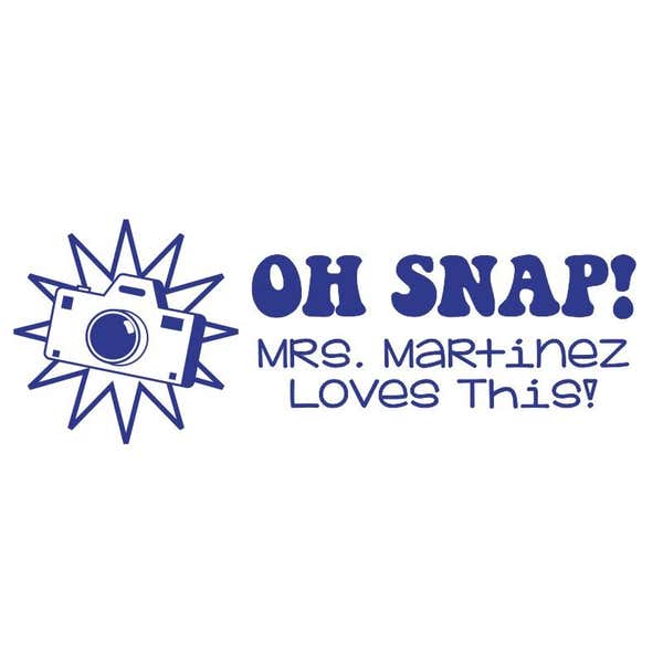 Oh Snap! Custom Teacher Stamp with Camera Icon