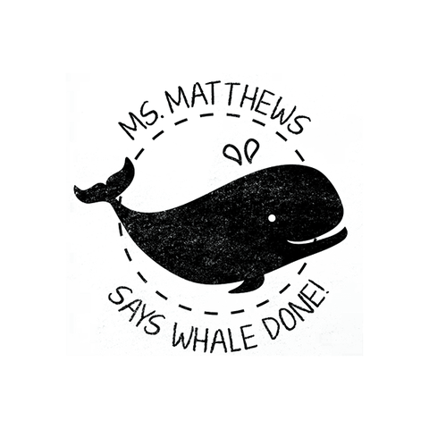 Round 'Whale Done!' Grading Stamp