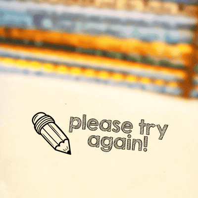Pencil 'Please Try Again' Grading Stamp - alternate view