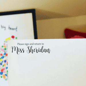 Script 'Please Sign and Return to' Teacher Stamp