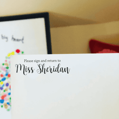 Script 'Please Sign and Return to' Teacher Stamp - alternate view