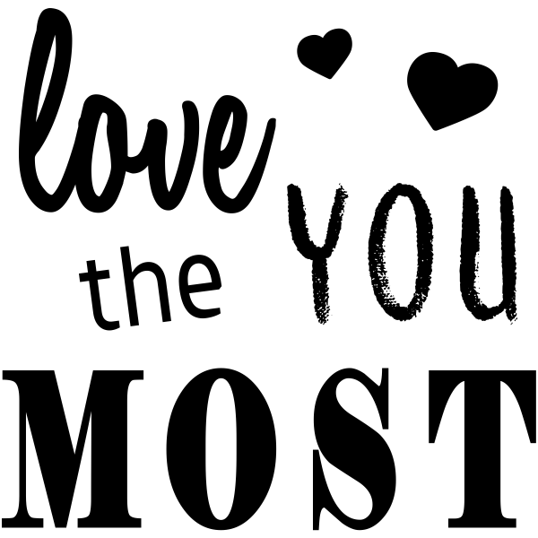 Love You the Most Craft Stamp
