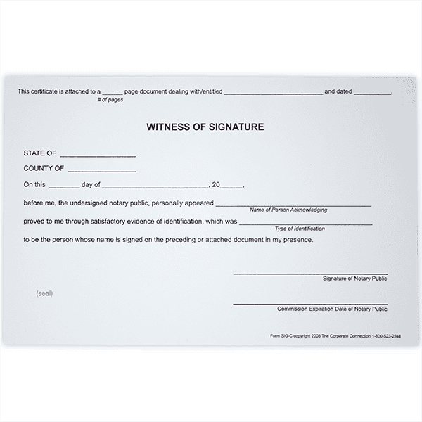 Witness Signature Notary Certificates